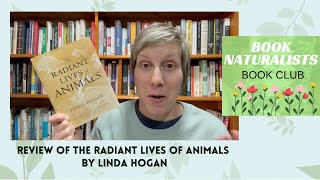 Review of The Radiant Lives of Animals by Linda Hogan