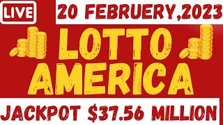 Lotto America Lottery Feb 20 2023 – Next Estimated Jackpot Prize $37.56 Million - Winning Numbers