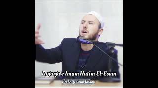 Ngjarja e Imam Hatim El-Esam - Hoxhë Qëndrim Jashari