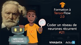 Coder un réseau de neurones récurrent  - Se former à Tensorflow 2.0 #21