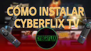 Cómo Instalar CyberFlix TV on FireStick 2024