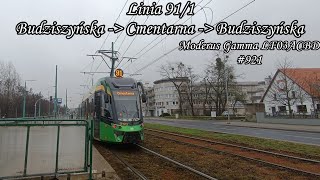 Poznań Linia 91/1 Budziszyńska - Cmentarna - Budziszyńska.Moderus Gamma LF03ACBD #921