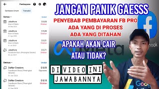 Jangan Panik!!! Inilah Penyebab Pendapatan Facebook Ditahan Terus Apakah Bisa Cair Ke Rekening?