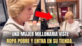 Una Mujer Entró En Eu Propia Tienda Vestida Modestamente y Se Enfrentó A La Humillación. Cuando ...