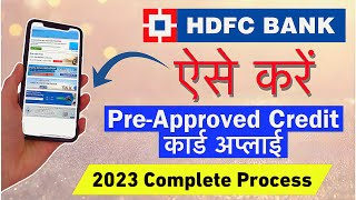 HDFC Pre-Approved Credit Card Apply Process 2023 | Kaise kare Pre-Approved card offer apply hdfc