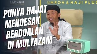 Punya Hajat yang Mendesak Berdoalah di Multazam - Ust. Taufiq Abdullah, LC. | Kuliah Ramadhan 2024