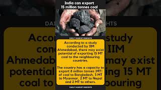 India can export 15 million tonnes coal