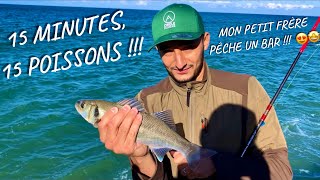 15 MINUTES, 15 POISSONS !! Mon PETIT FRÈRE PÊCHE un BAR !!!