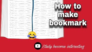 How to make bookmark at home with paper ll Project New ll