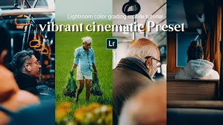 Vibrant cinematic Lightroom Presets | Lightroom mobile Presets tutorial #484