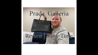 Prada Galleria Medium | Review | Story Time|