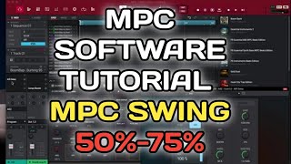 MPC Swing Tutorial - MPC Software Tutorials - Akai MPC Studio Mk2