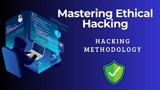 7.Hacking Methodology | Ethical Hacking