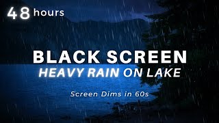 Heavy Rain on Lake - Rain & Lapping Waves to End Insomnia & Sleep Longer