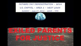 Fathers Day Demonstration US Capitol  2018 pt1