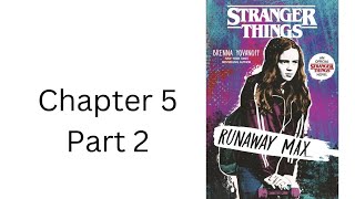 Stranger Things ch 5,2 Runaway Max by Brenna Yovanoff read by David Gould