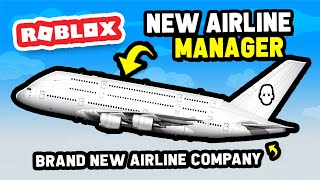 Creating My Own AIRLINE COMPANY in This NEW Plane Manager