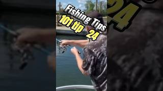 Fishing Tips 101 no 24 #shorts