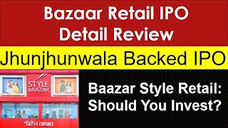 Bazaar Style Retail IPO Analysis | Baazar Style Retail IPO GMP