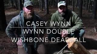 Wynn Double Wishbone Deadfall