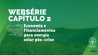 Capítulo 2 da Websérie: Política, Economia, Setor Elétrico e Covid-19.