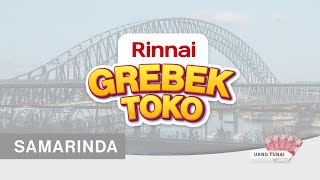 RINNAI GREBEK TOKO | KABUPATEN SAMARINDA | RINNAI INDONESIA