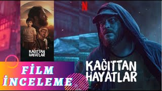 🎬 Kağıttan Hayatlar Filmi İnceleme I Film Önerileri 2021 ( Netflix Film Önerileri 2021 )