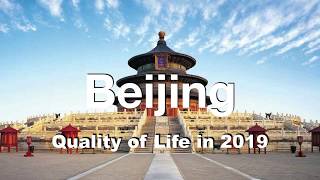 Quality of Life in Beijing, China , rank 232nd in the world in 2019