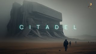 Citadel - Ambient Sci-Fi Music - 1 Hour Blade Runner Dune Music