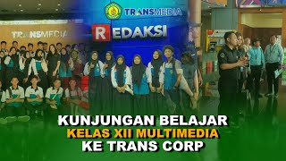 KUNJUNGAN BELAJAR KELAS XII MULTIMEDIA KE TRANS CROP - 2023