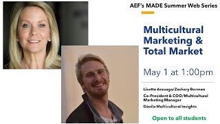 MADE Summer Web Series: Multicultural & Inclusive Marketing