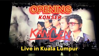 OPENING KONSER KANGEN BAND Live im Kuala Lumpur 2024