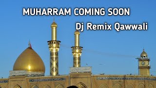 New Full Muharram Qawwali Aaj Logo Mahe Muharram/Dj Remix