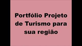 Portfólio Projeto de Turismo para sua região