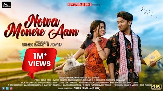 Nowa Mone Re Aam | Full Video | New Santali Video 2022 | Romeo Baskey | Adwita