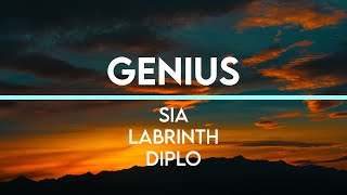 Genius - Sia, Labrinth & Diplo | (Lyrics)