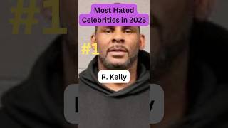 5 Most Hated Celebrities in 2023 😲 #shorts