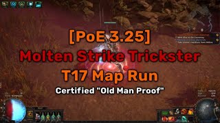 [PoE 3.25] Molten Strike Trickster - Strongest Build I've ever played!