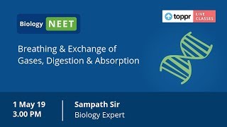 LiveClasses: NEET - Hacks & Tricks - Biology | Breathing & Exchange of Gases, Digestion & Absorption