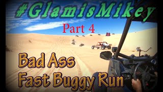 Big Buggy Weekend Part 4     #GlamisMikey