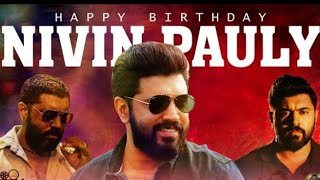 NIVIN PAULY BIRTHDAY MASHUP 2020 | Oct 11 | HAPPY BIRTHDAY🔥 |DZ STATUS #nivinpauly