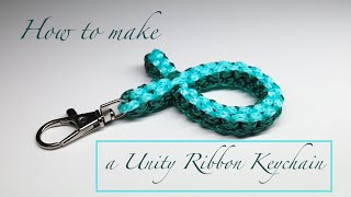 How to make a Unity (Awareness) Ribbon Keychain