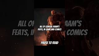 General Raam's Feats, In Game and Comics #gearsofwar #fyp #feats #shorts #gearsofwar1 #gears6