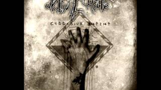 Aktivehate - Corrosive Intent (EP STREAM)