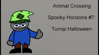 Animal Crossing Spooky Horizons #7; Turnips Halloween