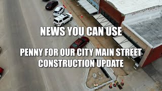 NYCU Penny for Our City Main Street Construction Update July 2021