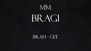 How to Pronounce Bragi