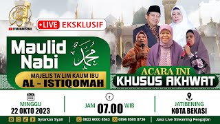 🔴LIVE MEMPERINGATI MAULID NABI MUHAMMAD SAW DI MAJELIS KAUM IBU AL-ISTIQOMAH - JATIBENING, BEKASI