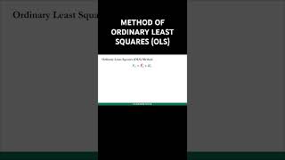 Ordinary Least Squares (OLS) Method #econometrics #education #shorts #short #regression