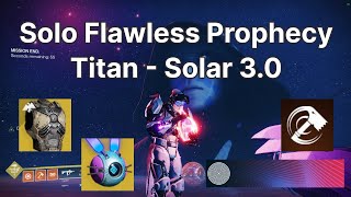 Solo Flawless Prophecy Titan - Season of the Haunted (No Raid Weapons)